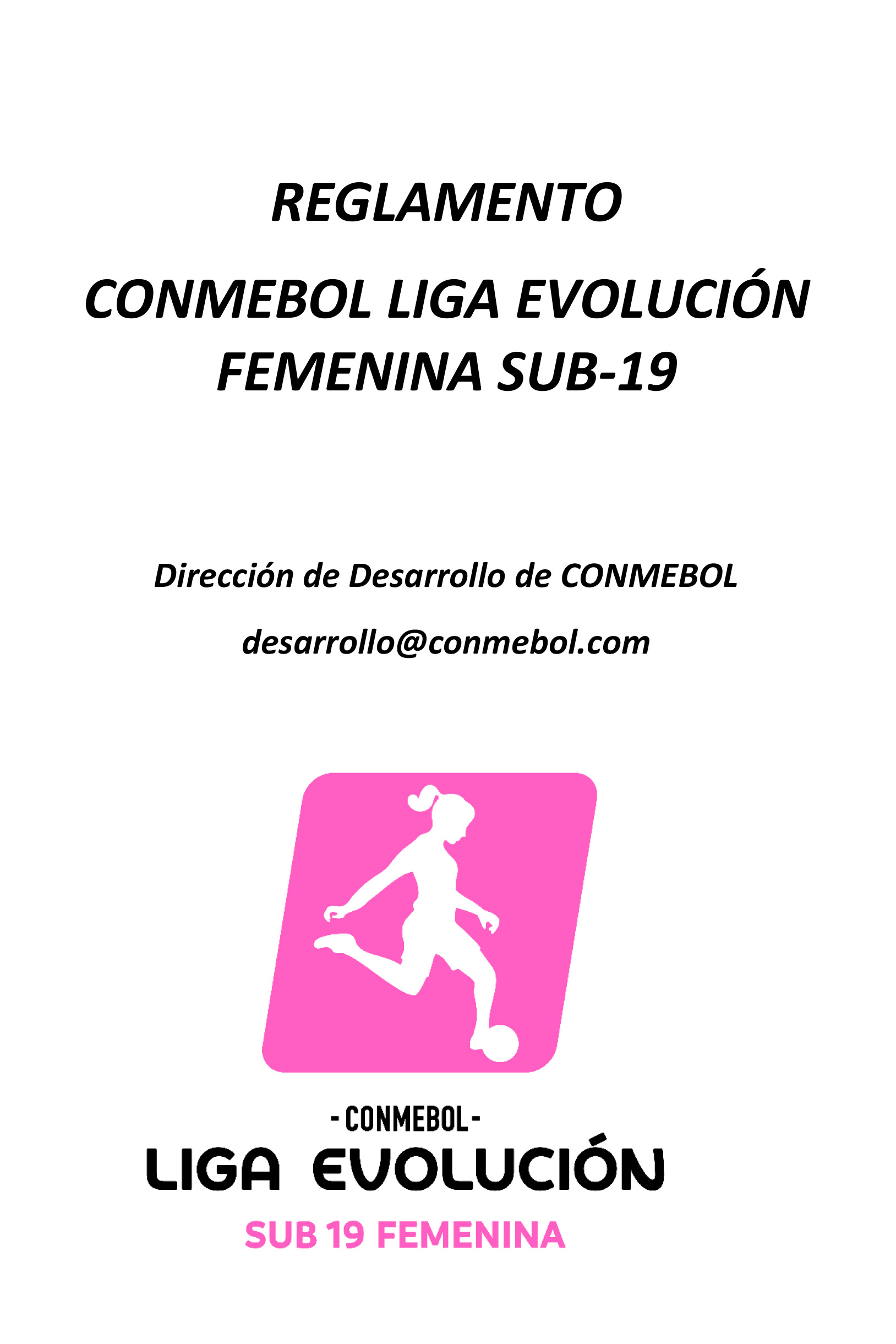 Reglamento Conmebol Liga Evoluci N Femenina Sub Conmebol