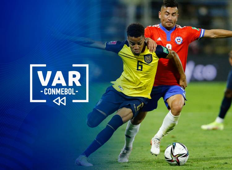 Situações de análise VAR – Eliminatórias Sul-Americanas: Chile x Equador -  CONMEBOL