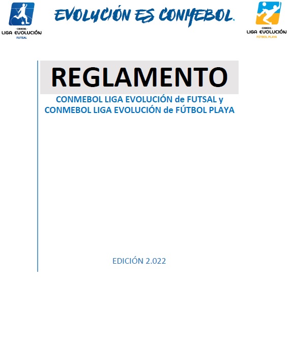 Reglamento CONMEBOL Liga Evolución de Futsal y CONMEBOL Liga Evolución