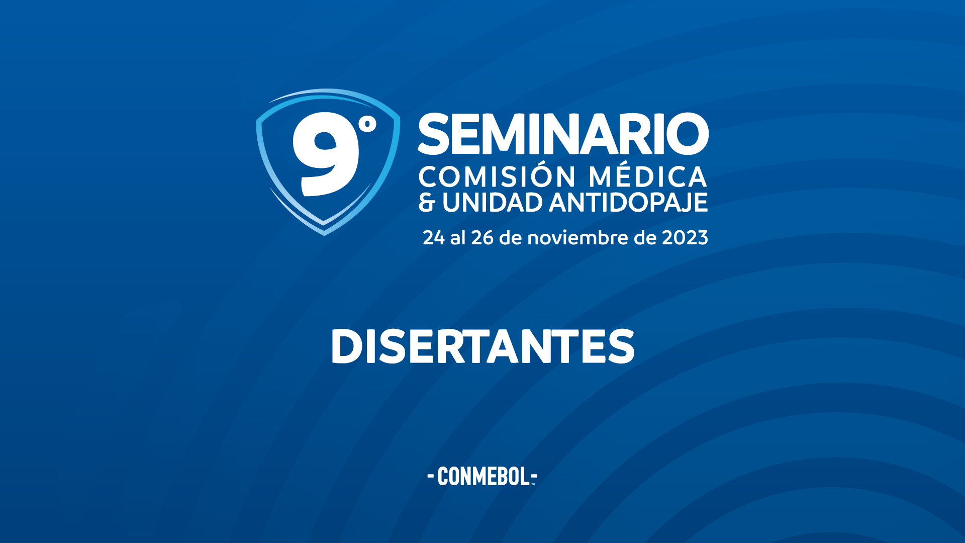 CONMEBOL erreichte das Symposium des Medizinischen Komitees und der Anti-Dubaja-Einheit 9°