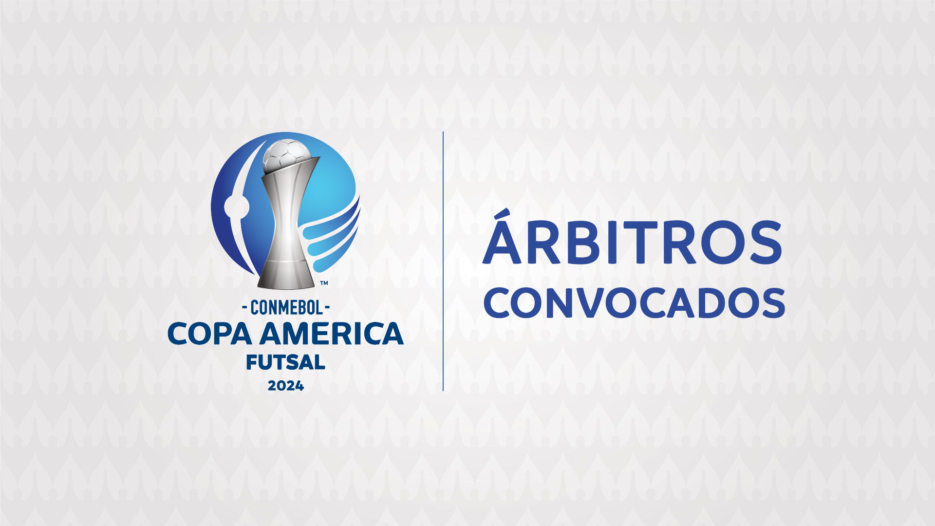 Árbitros convocados para la CONMEBOL Copa América™ Futsal 2024 CONMEBOL