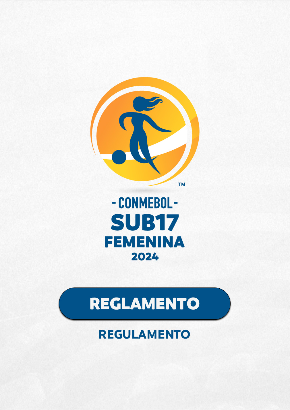 Reglamento CONMEBOL Sub17 Femenina 2024 CONMEBOL