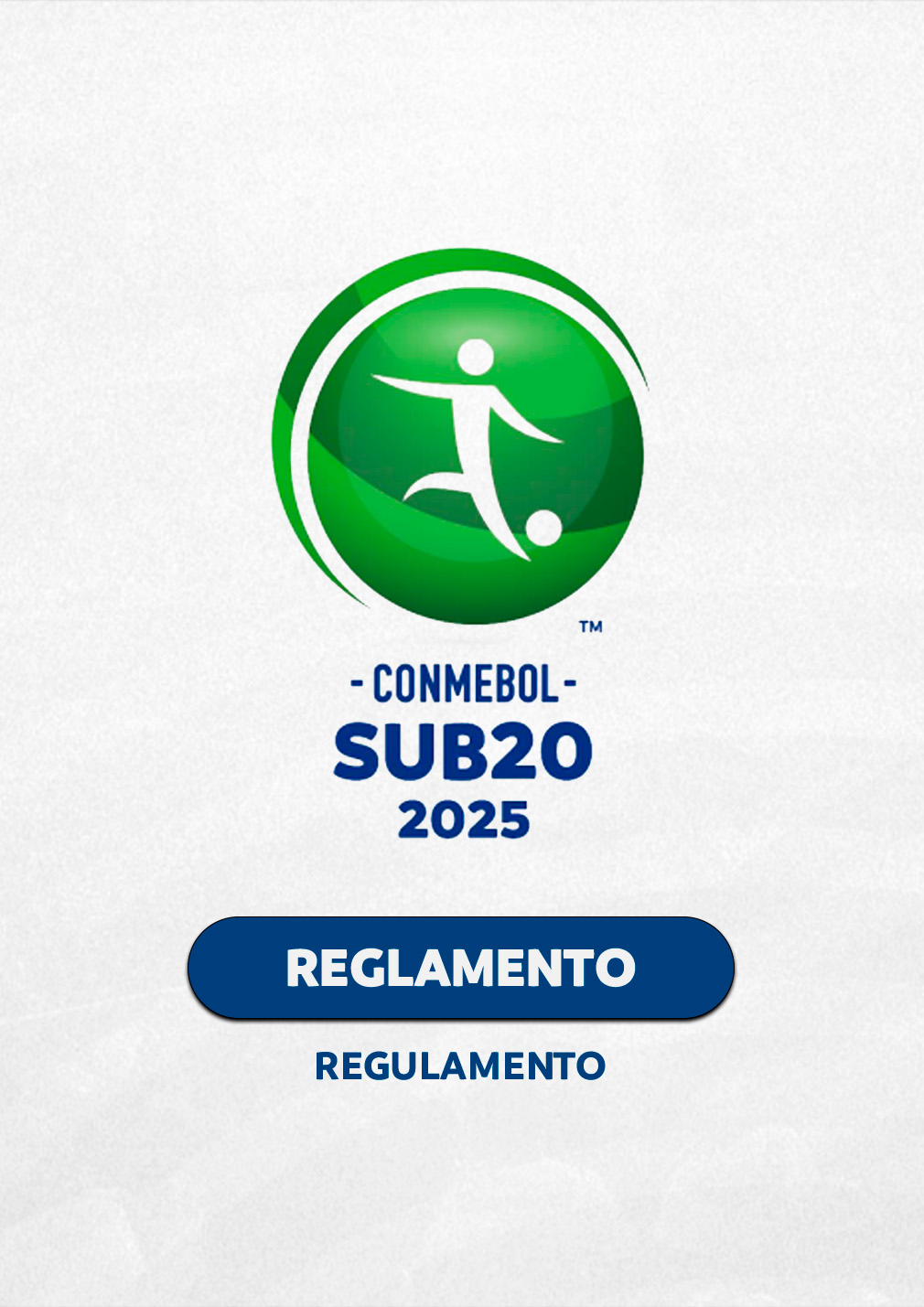 Regulamento CONMEBOL Sub20 2025 CONMEBOL