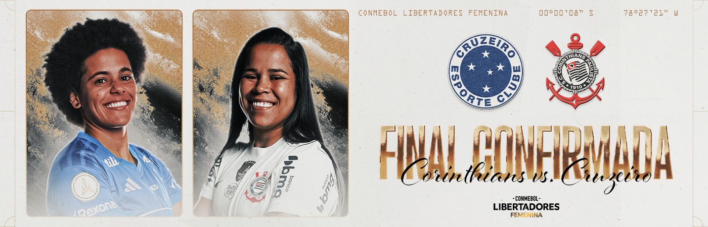 Corinthians y Cruzeiro protagonizarán la Final de la CONMEBOL Libertadores Femenina